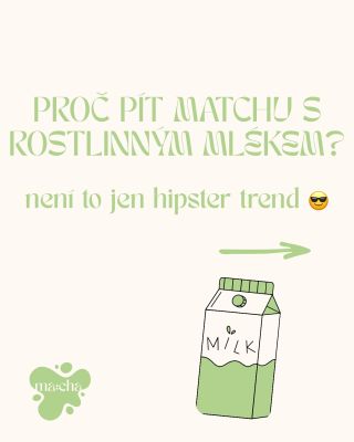 🌿🍵 matcha + rostlinné mléko = dokonalý pár🙏🏼 A není to jen o chuti! Věděli jste, že kravské mléko může oslabit účinky...